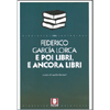 E Poi Libri e Ancora Libri<br />