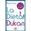 La Dieta Dukan<br />Il metodo infallibile che ha fatto dimagrire 33 milioni di persone