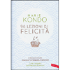 96 Lezioni di Felicità<br />Tutti i segreti del Metodo Konmari