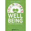 Il Metodo Well being<br />La dieta che ti allunga la vita