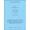 Il Nulla è Tutto<br />Discorsi inediti