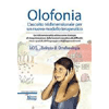 Olofonia - L'Ascolto Tridimensionale per un Nuovo Modello Terapeutico<br />