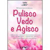 Pulisco Vedo e Agisco<br />Liberati dal passato e riconquista una vita colma di benessere e prosperità, per te, la tua famiglia e tutti gli esseri