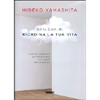 Dan-Sha-Ri Riordina la Tua Vita<br />Il bestseller giapponese per mettere ordine tra gli oggetti e tra le emozioni