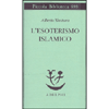 L'Esoterismo Islamico<br />