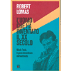 L'Uomo Che ha Inventato il XX Secolo<br />Nikola Tesla, il genio dimenticato dell'elettricità