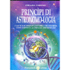 Princìpi di Astronomo-Logia<br />L'antica scienza planetaria che ritorna come risposta al disagio esistenziale