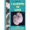 I Maestri di Luce<br />