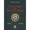 I Tarocchi Segreti dei Rosacroce d'Oriente<br />