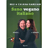 Sano Vegano Italiano<br />Storie e ricette