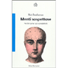 Menti Sospettose<br />Perchè siamo tutti complottisti