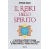 Il Reiki dello Spirito<br />