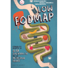 Low Fodmap<br />Consigli e ricette ad alta digeribilità che fanno bene all'intestino