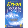 Kryon Akasha Umana<br />Alla scoperta del registro dell'anima