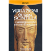 Vibrazioni di una Scintilla<br />Camminando verso l’origine