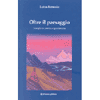 Oltre il Paesaggio<br />