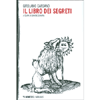Il Libro dei Segreti<br />A cura di Davide Giavina