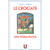 Le Crociate<br />Una storia nuova