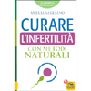 Curare l'infertilità con Metodi Naturali<br />