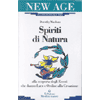 Spiriti di Natura<br />alla scoperta degli Esseri che danno Luce e Ordine alla Creazione