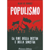 Populismo<br />La fine della destra e della sinistra