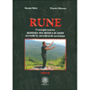 Rune Tomo III  - L'energia Runica <br />Applicata alla mente e al corpo secondo la metodica di un tempo