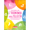 L'Economia della Felicità<br />La rinascita delle economie locali per una società più giusta