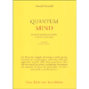 Quantum Mind<br />La mente quantica al confine tra fisica e psicologia