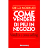 Come Vendere di Più in Negozio<br />