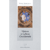 Natura e Cultura Occidentale<br />Tra mondo antico ed età moderna