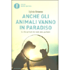 Anche gli Animali Vanno in Paradiso<br />La vita spirituale dei nostri amici più fedeli