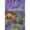 Shabono<br />Il viaggio di una donna nel magico mondo della foresta amazzonica