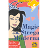 Magie della strega moderna<br />