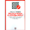 Pillola Rossa o Loggia Nera?<br />Messaggi gnostici nel cinema tra Matrix, Westworld e Twin Peaks