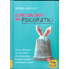 Circondati da Psicopatici <br />Come difendersi con successo da manipolatori, bugiardi, egoisti, inaffidabili e tiranni