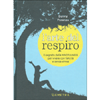 L'Arte del Respiro<br />Il segreto della mindfulness per vivere con serenità