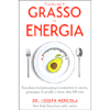 Trasforma il Grasso in Energia<br />Una dieta rivoluzionaria per combattere il cancro, potenziare il cervello e vivere oltre 100 anni