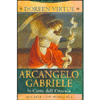 Arcangelo Gabriele<br />Le carte dell'Oracolo