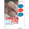 La Carezza che Cura<br />Massaggio Tuina per bambini