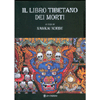 Il Libro Tibetano dei Morti - A Cura di Namkhai  Norbu<br />