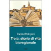 Treia - Storie di Vita Bioregionale<br />