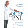 Oltre la PNL<br />Strategie semplici per il miglioramento personale
