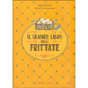 Il Grande Libro delle Frittate<br />