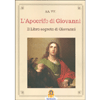 L'Apocrifo di Giovanni<br />Il Libro segreto di Giovanni