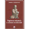 Sapienza Orientale e Cultura Occidentale<br />