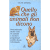 Quello Che gli Animali non Dicono<br />