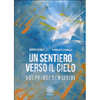 Un Sentiero Verso il Cielo<br />Scoprirsi sensitivi