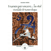 I Numeri per Vincere la Vita<br />