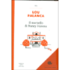 Il Morzello di Nancy Harena<br />