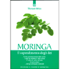 Moringa<br />Il superalimento degli dei